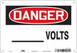 Safety Sign 7 in x 10 in Polyethylene