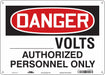 Safety Sign 10 in x 14 in Polyethylene