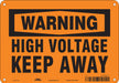 Safety Sign 7 in x 10 in Polyethylene
