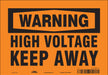 Safety Sign 7 in x 10 in Vinyl