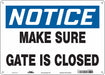 Safety Sign 10 in x 14 in Aluminum