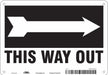 Safety Sign 7 in x 10 in Polyethylene