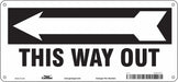 Safety Sign 6 1/2 in x 14 in Aluminum