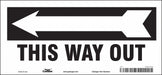 Safety Sign 6 1/2 in x 14 in Vinyl