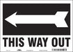 Safety Sign 10 in x 14 in Vinyl