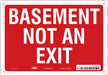 Safety Sign 7 in x 10 in Polyethylene