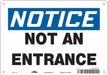 Safety Sign 7 in x 10 in Aluminum