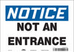 Safety Sign 7 in x 10 in Vinyl