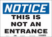 Safety Sign 10 in x 14 in Vinyl