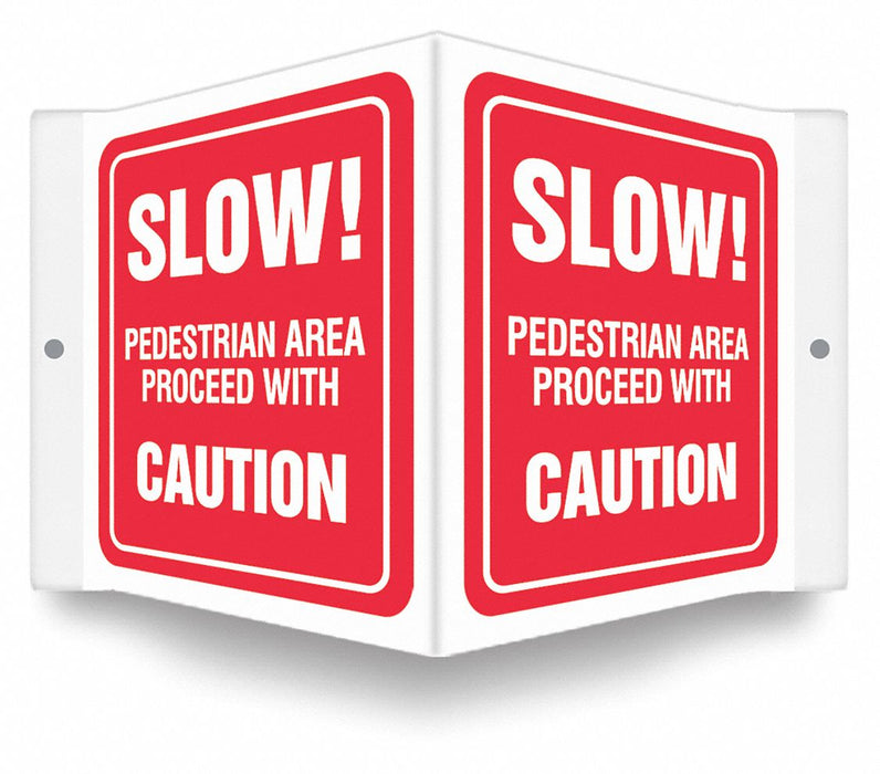 Safety Sign 6 inx8 1/2 in PETG