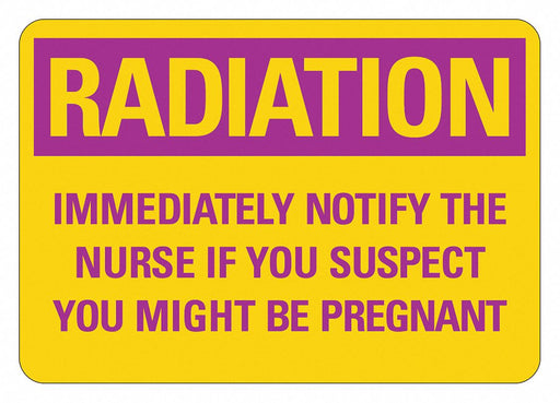 Radiation Sign 7inx10in Non-PVC Polymer