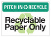 Eco Pitch In  Recycle Sign 10x14in PK5