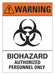 Biohazard Sign 10inx14in Non-PVC Polymer