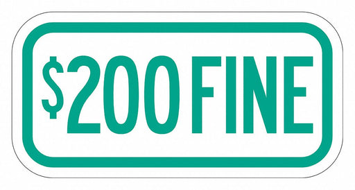Fine Supplemental Parking Sign 6 x 12 