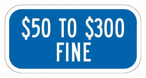 Fine Supplemental Parking Sign 6 x 12 