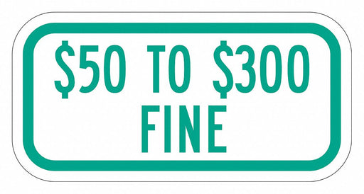 Fine Supplemental Parking Sign 6 x 12 