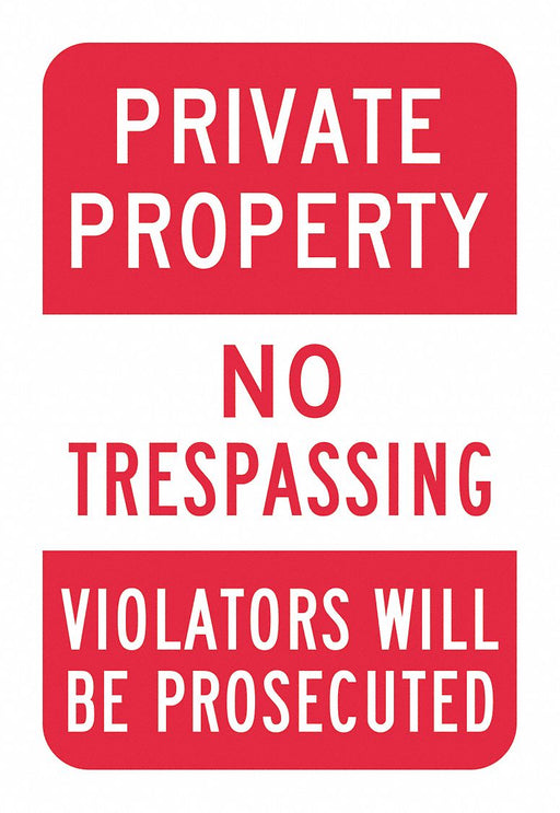 No Trespass Private Propty Sign 18x12in
