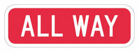 Traffic Sign 6 in x 18 in Red