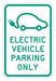 Electric Vehicle Parking Sign 18 x 12 