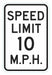 Speed Limit Traffic Sign 18 x 12 