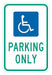 ADA Handicapped Parking Sign 18 x 12 