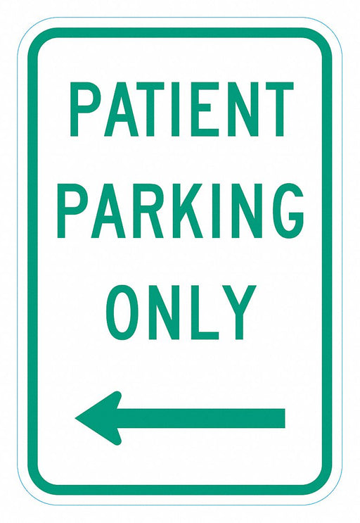 Patient Parking Sign 18 x 12 