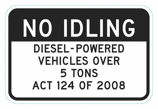 No Idling Parking Sign 12 x 18 
