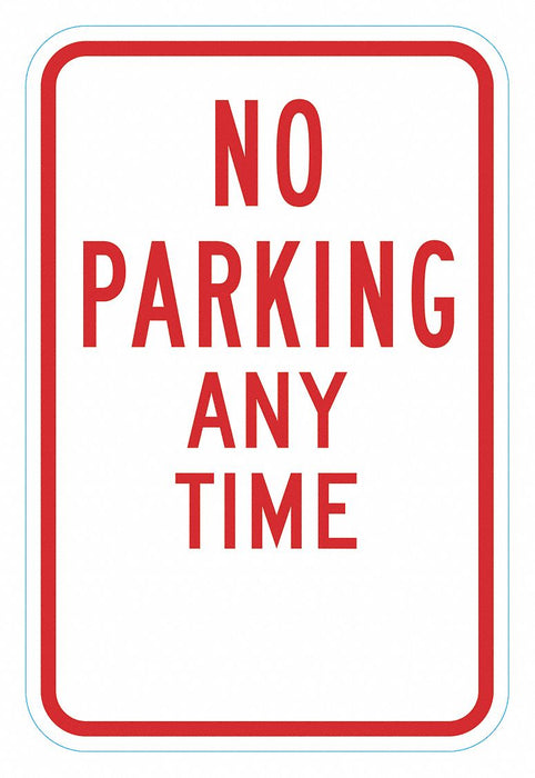 No Parking Any Time Sign 18 x 12 
