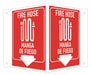 Fire Extingsher Fire Hose Sign 6x7 1/2in
