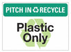 Eco Pitch In  Recycle Sign 10x14in PK5