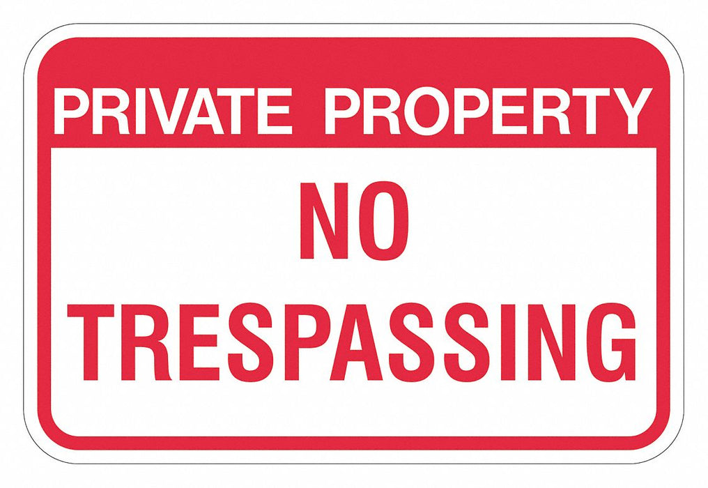 Property Sign 18 in Aluminum
