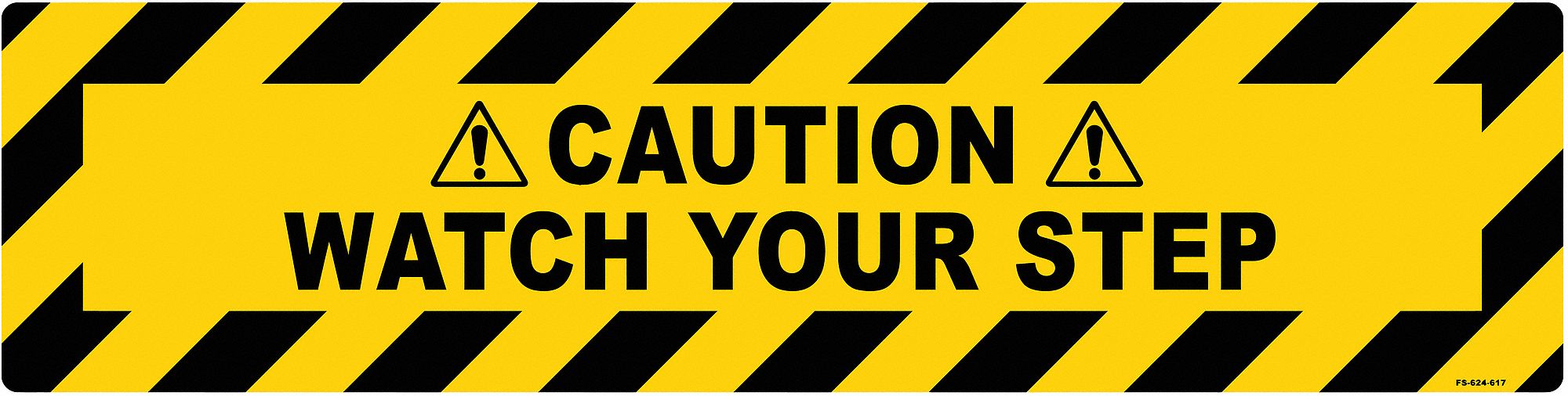 Anti-Slip Floor Sign 6 inx24 in Vinyl