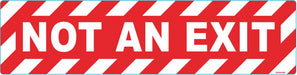 Floor Sign Not an Exit 6in x 24in Vinyl
