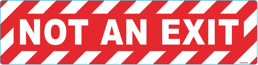 Floor Sign Not an Exit 6in x 24in Vinyl