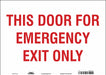 Safety Sign 10 in x 14 in Vinyl