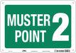 Safety Sign 7 in x 10 in Polyethylene
