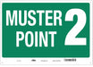 Safety Sign 14 in x 20 in Polyethylene