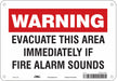 Safety Sign 7 in x 10 in Polyethylene