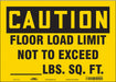 Safety Sign 10 in x 14 in Vinyl