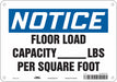Safety Sign 7 inx10 in Polyethylene