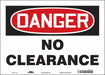 Safety Sign 10 in x 14 in Vinyl