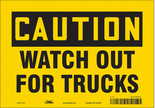 Safety Sign 7 in x 10 in Vinyl