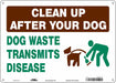 Safety Sign 10 in x 14 in Polyethylene