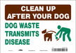 Safety Sign 7 in x 10 in Vinyl