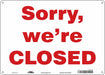 Safety Sign 10 in x 14 in Polyethylene