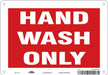 K1079 Safety Sign 7 in x 10 in Polyethylene