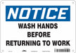 J7172 Safety Sign 7 in x 10 in Polyethylene
