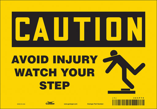 Safety Sign 7 inx10 in Vinyl
