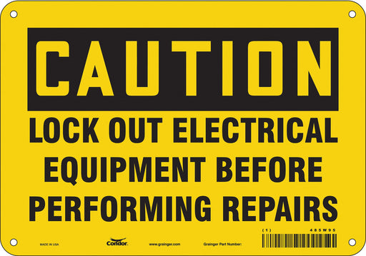 Safety Sign 7 in x 10 in Polyethylene