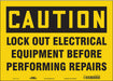 Safety Sign 10 in x 14 in Vinyl